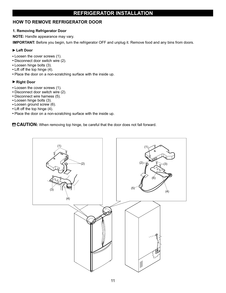 Refrigerator installation, How to remove refrigerator door, Caution | LG LFC23760ST User Manual | Page 10 / 33