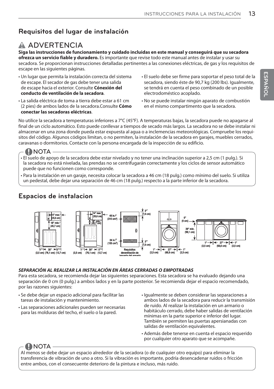 Wadvertencia, Requisitos del lugar de instalación, Espacios de instalacion | Nota, Esp añol | LG DLEX3570W User Manual | Page 67 / 116