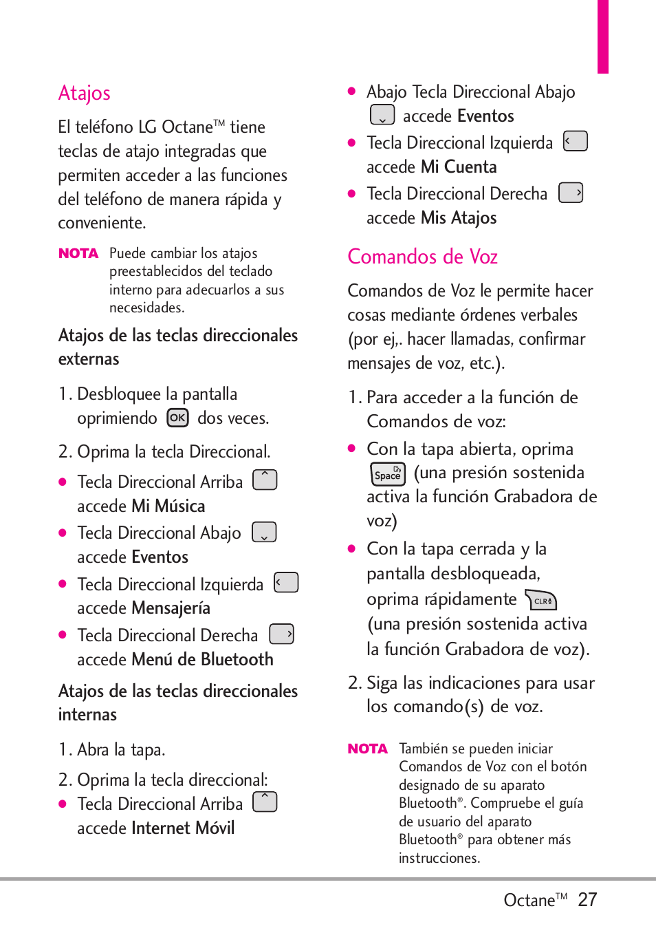 Atajos, Comandos de voz, Atajos de las teclas direccionales externas | Mi música, Eventos, Mensajería, Internet móvil, Mi cuenta, Mis atajos | LG Octane VN530 User Manual | Page 193 / 345