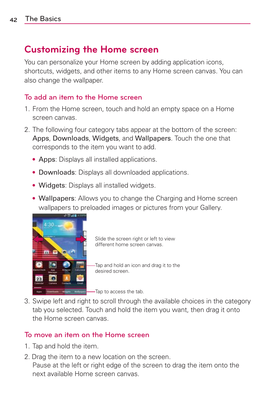 Customizing the home screen, The basics | LG LGVS840PP User Manual | Page 44 / 206
