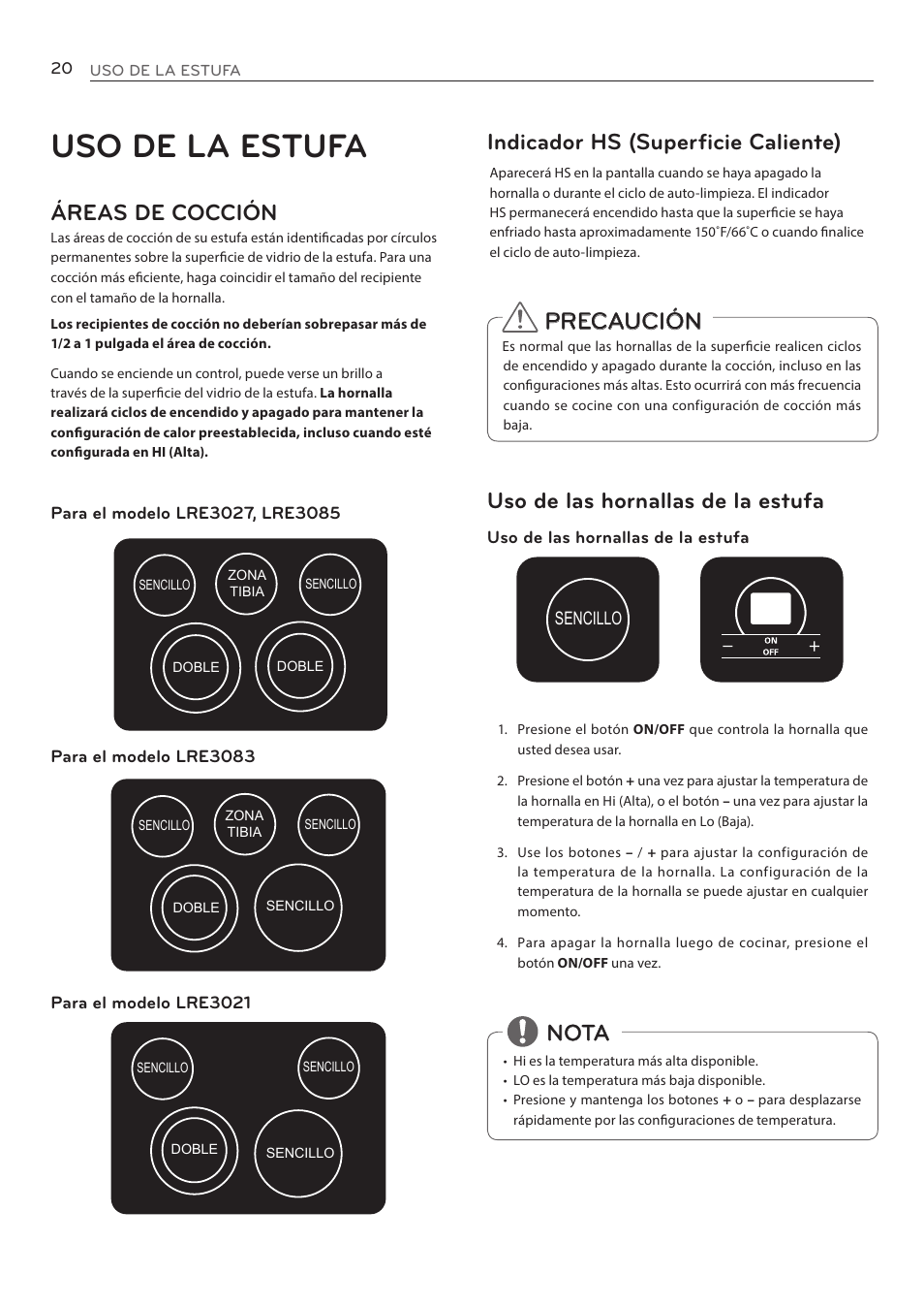 Uso de la estufa, Áreas de cocción, Indicador hs (superficie caliente) | Precaución uso de las hornallas de la estufa, Nota | LG LRE3085ST User Manual | Page 66 / 100