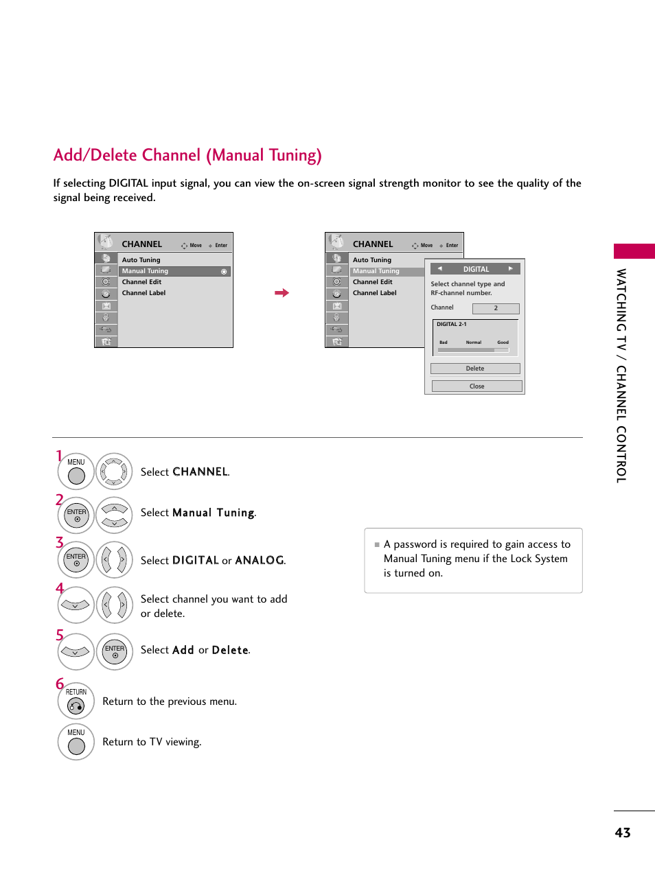 Add/delete channel (manual tuning), Watching tv / channel contr ol | LG 32LD655H User Manual | Page 43 / 167