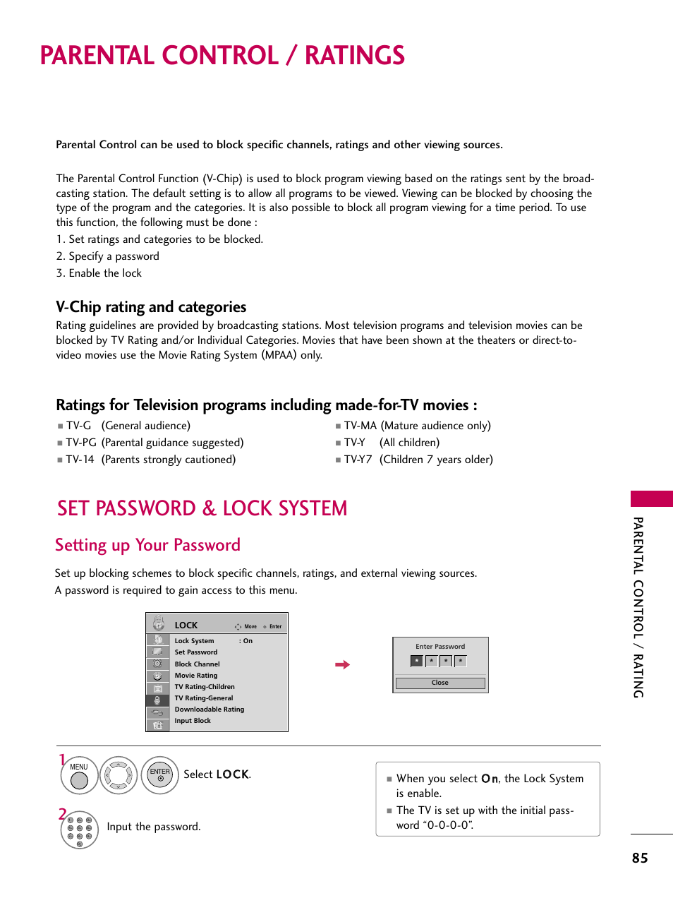 Parental control / ratings, Set password & lock system, Setting up your password | V-chip rating and categories, Parent al contr ol / r ating, When you select o o nn, the lock system is enable | LG 32LD655H User Manual | Page 85 / 167