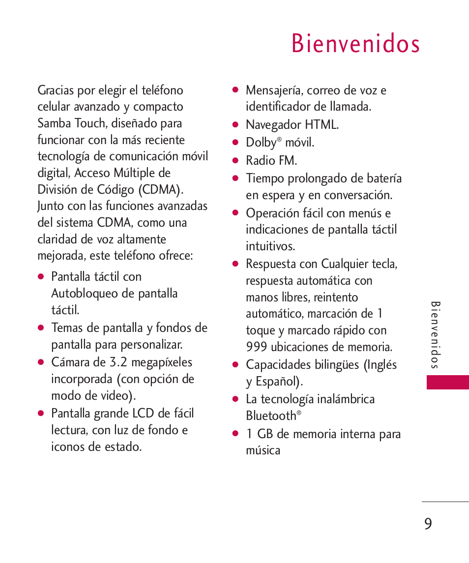 Bienvenidos, Pantalla táctil con autobloqueo de pantalla táctil, Navegador html | Dolby, Móvil, Radio fm, Capacidades bilingües (inglés y español), La tecnología inalámbrica bluetooth | LG LG8575 User Manual | Page 192 / 382