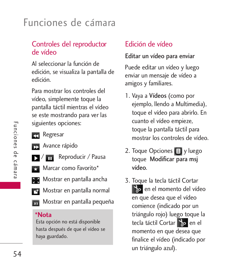 Funciones de cámara, Controles del reproductor de vídeo, Edición de vídeo | LG LG8575 User Manual | Page 237 / 382