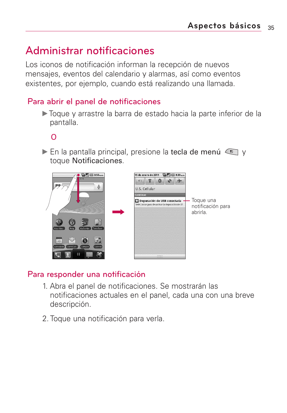 Administrar notificaciones, Aspectos básicos, Para abrir el panel de notificaciones | Para responder una notificación | LG US760 User Manual | Page 182 / 312