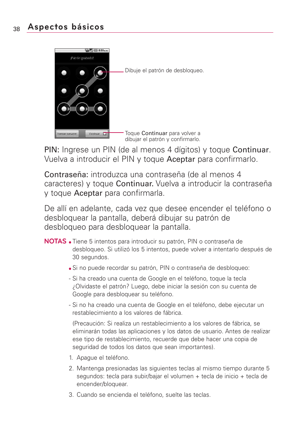 Aspectos básicos, Ingrese un pin (de al menos 4 dígitos) y toque, Vuelva a introducir el pin y toque | Para confirmarlo, Vuelva a introducir la contraseña y toque | LG US760 User Manual | Page 185 / 312