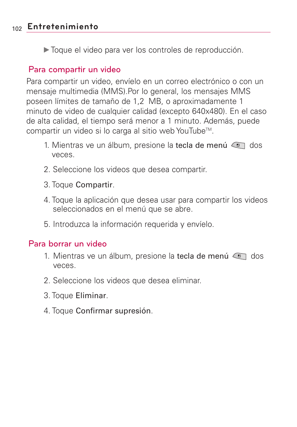 Para compartir un video, Para borrar un video, Entretenimiento | LG US760 User Manual | Page 249 / 312