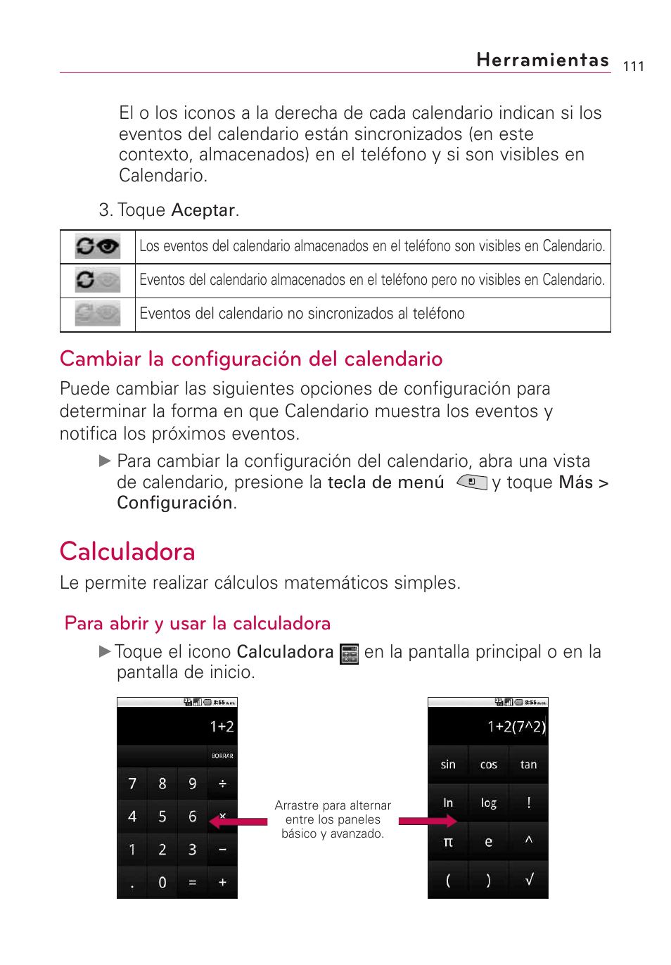 Calculadora, Cambiar la configuración del calendario, Herramientas | Para abrir y usar la calculadora | LG US760 User Manual | Page 258 / 312