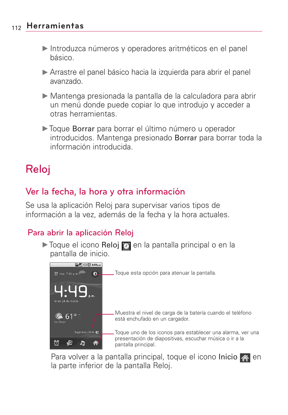 Reloj, Ver la fecha, la hora y otra información, Para abrir la aplicación reloj | Herramientas | LG US760 User Manual | Page 259 / 312