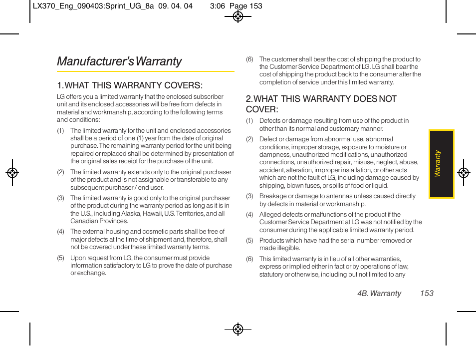 Manufacturer’s warranty, What this warranty covers, What this warranty does not cover | LG LX370 User Manual | Page 167 / 174