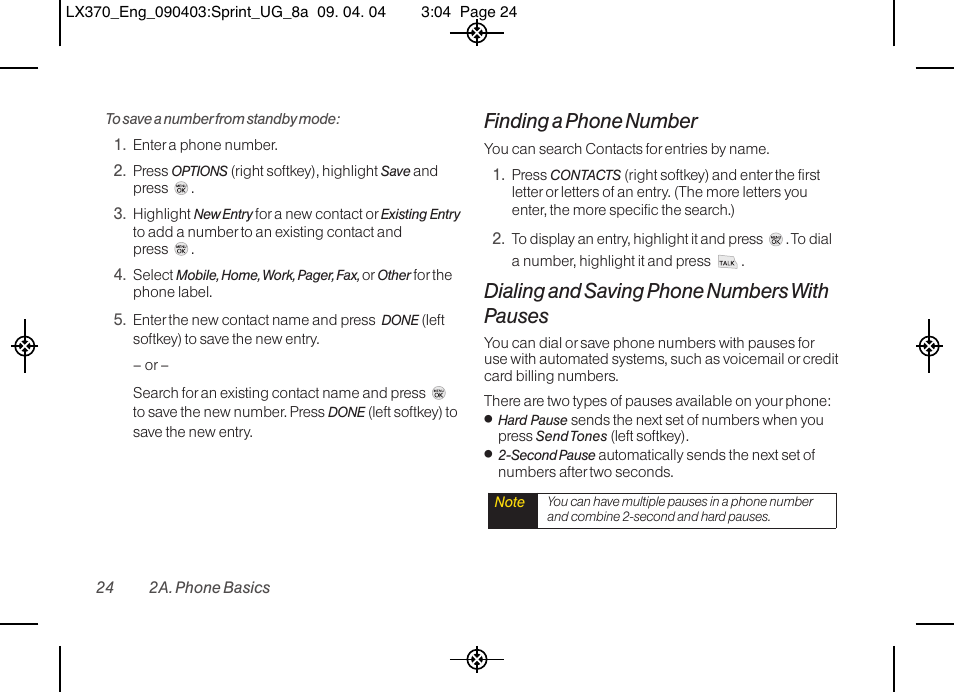 Finding a phone number, Dialing and saving phone numbers with pauses | LG LX370 User Manual | Page 38 / 174