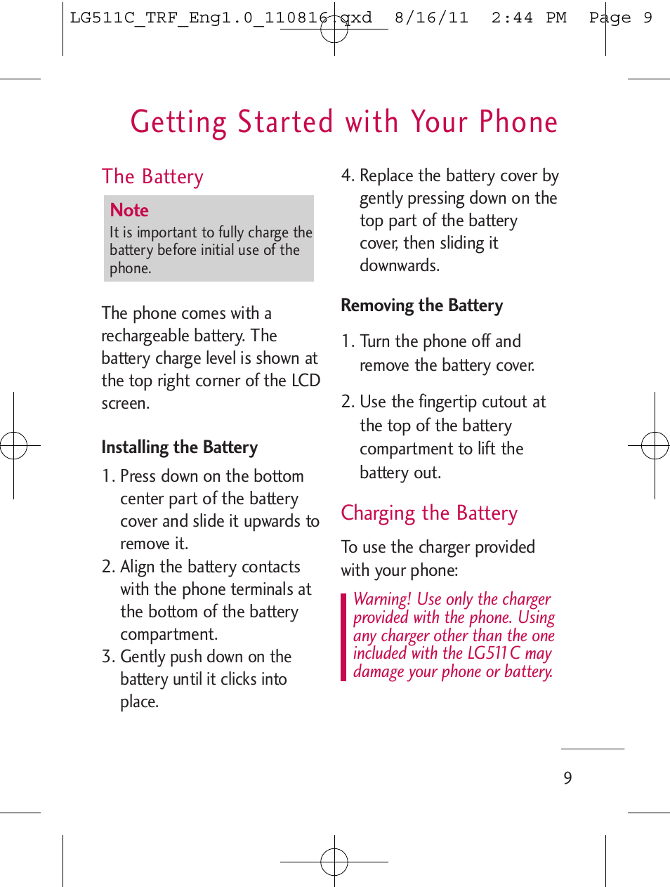 Getting started with your phone, The battery, Charging the battery | LG LG511C User Manual | Page 11 / 240