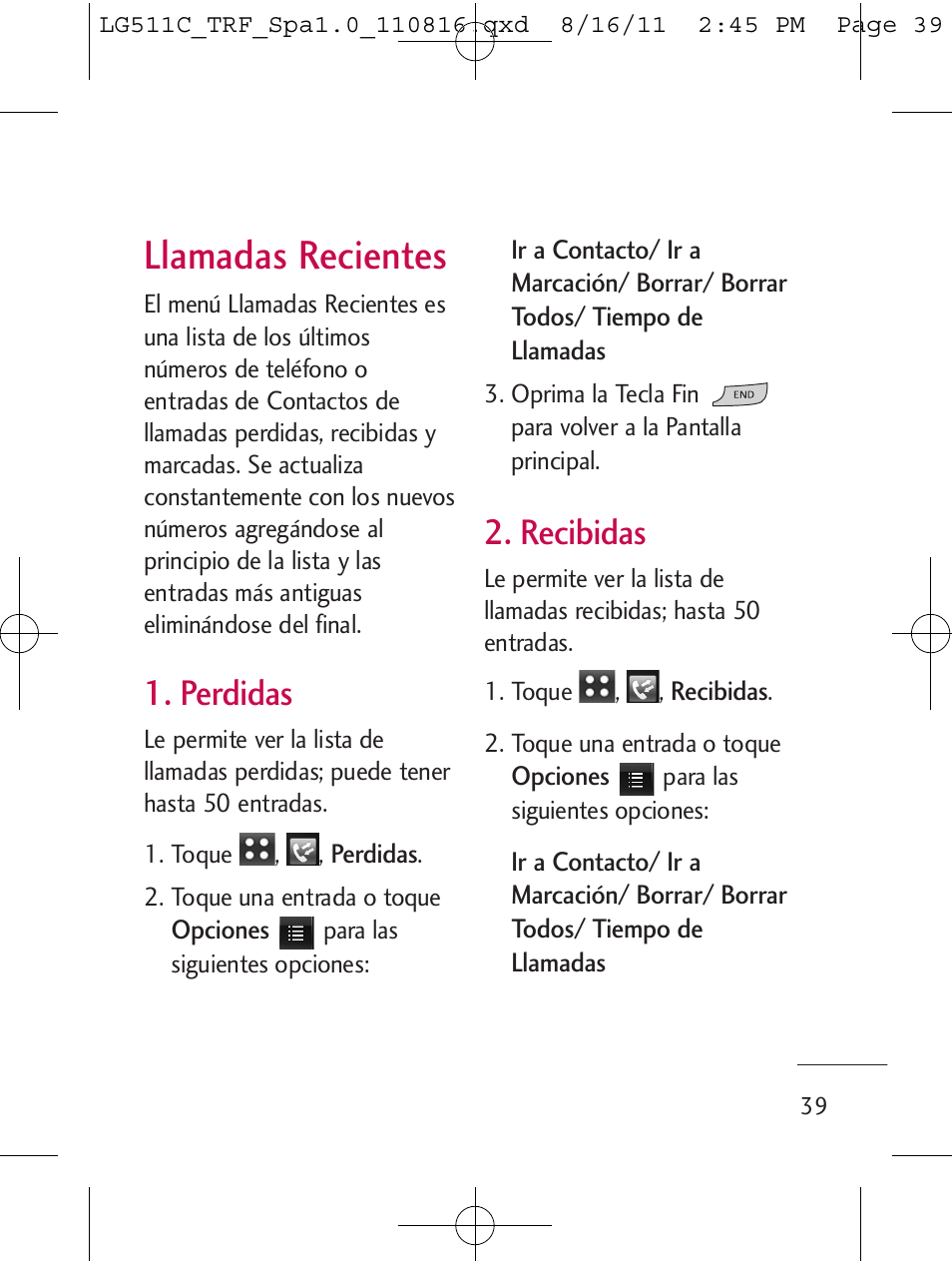 Llamadas recientes, Perdidas, Recibidas | LG LG511C User Manual | Page 153 / 240