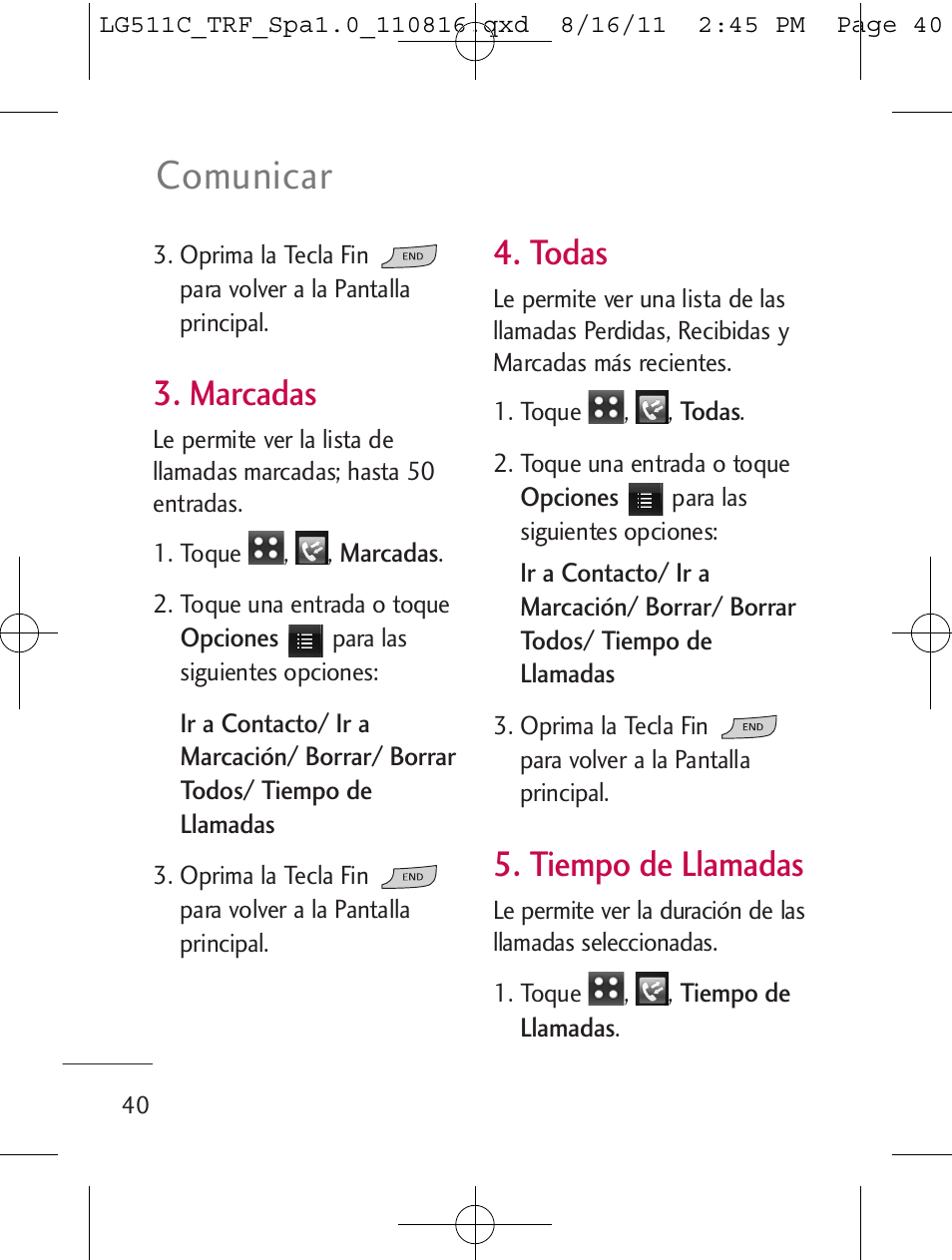 Comunicar, Marcadas, Todas | Tiempo de llamadas | LG LG511C User Manual | Page 154 / 240