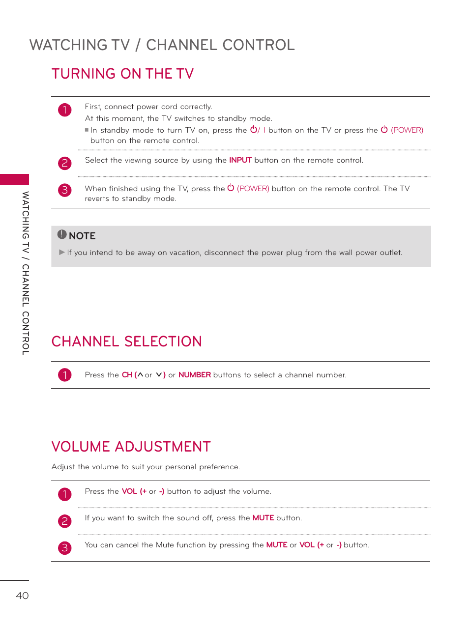 Turning on the tv, Channel selection, Volume adjustment | Watching tv / channel control | LG 32LD340H User Manual | Page 40 / 317