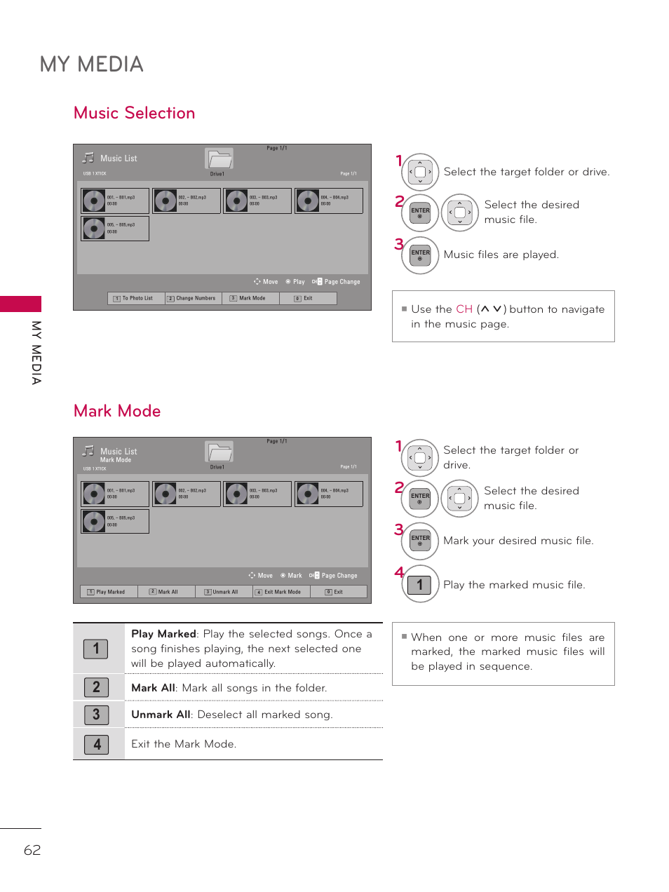 Music selection, Mark mode, My media | My m ed ia, Usethe ch, Buttontonavigate inthemusicpage, Selectthetargetfolderordrive, Selectthedesired musicfile, Musicfilesareplayed, Selectthetargetfolderor drive | LG 32LD340H User Manual | Page 62 / 317