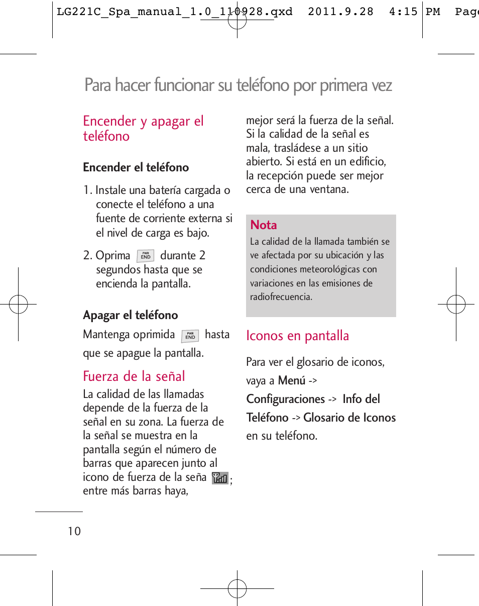 Para hacer funcionar su teléfono por primera vez, Encender y apagar el teléfono, Fuerza de la señal | Iconos en pantalla | LG LG221C User Manual | Page 110 / 210