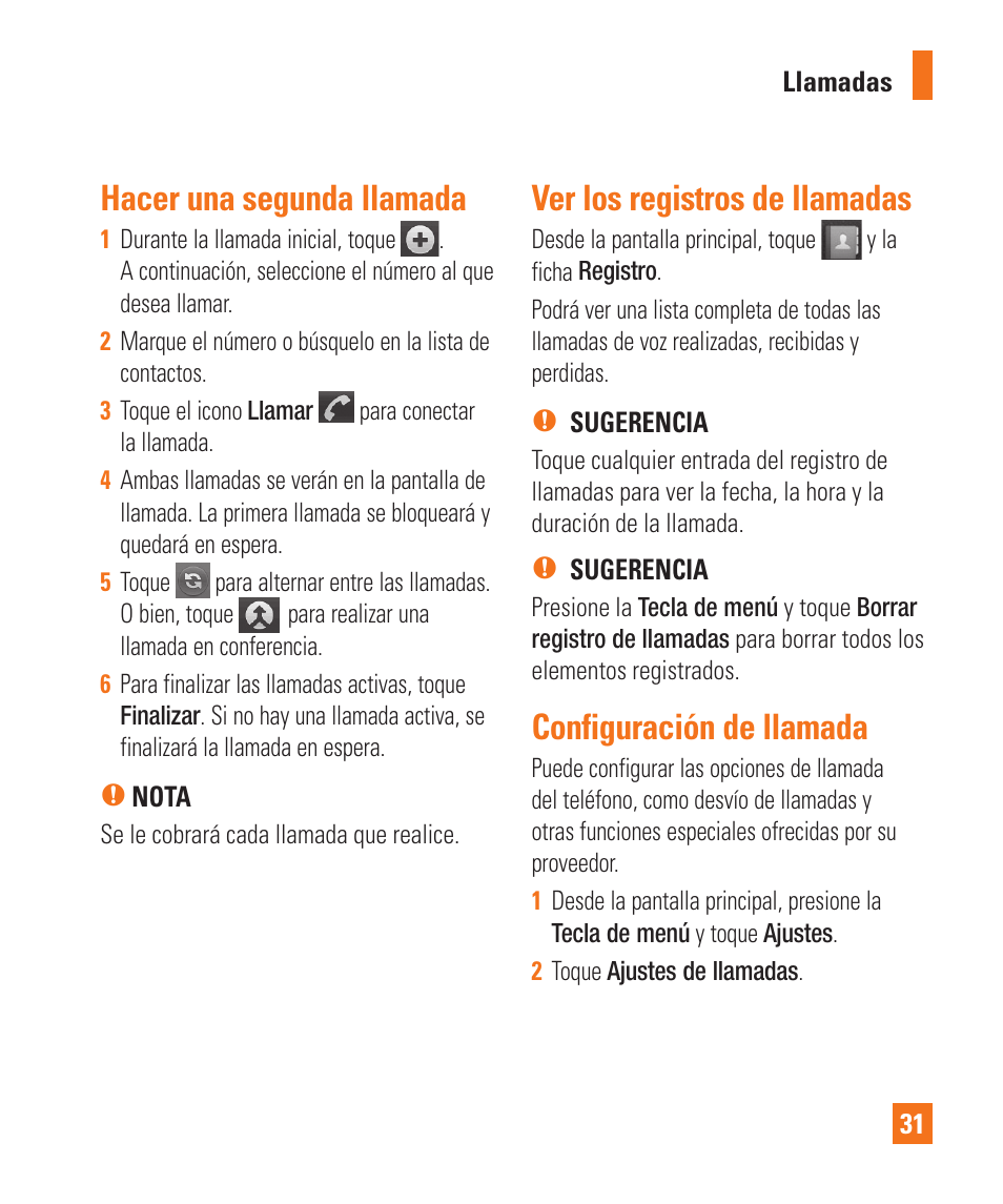 Hacer una segunda llamada, Ver los registros de llamadas, Configuración de llamada | LG LGP505 User Manual | Page 129 / 198