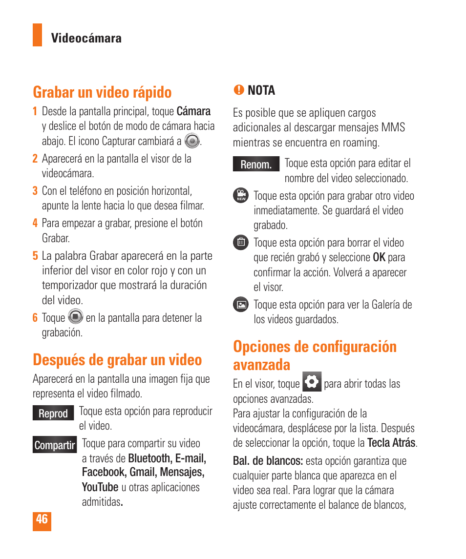 Grabar un video rápido, Después de grabar un video, Opciones de configuración avanzada | LG LGP505 User Manual | Page 144 / 198