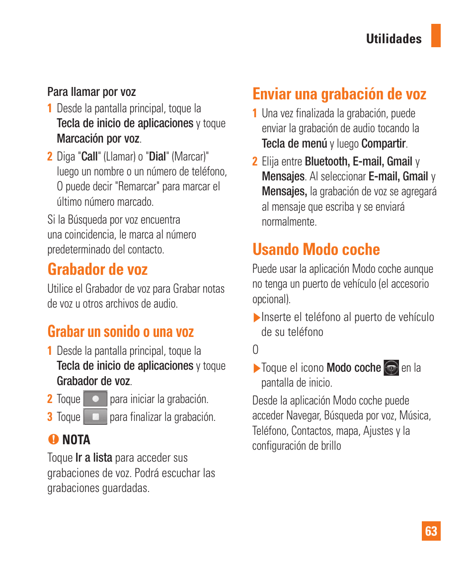 Grabador de voz, Grabar un sonido o una voz, Enviar una grabación de voz | Usando modo coche | LG LGP505 User Manual | Page 161 / 198