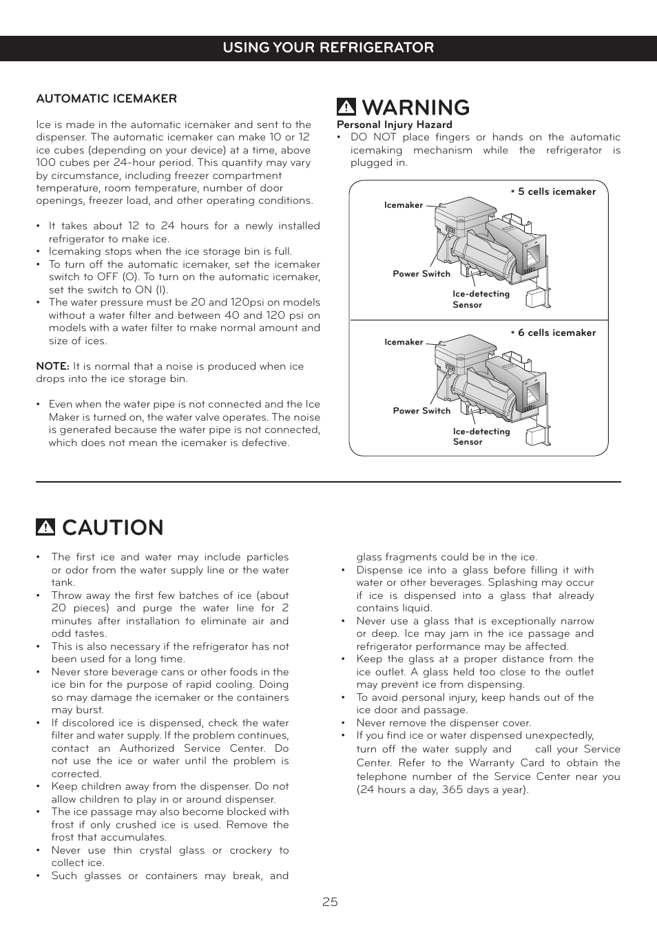 Warning, Caution, Using your refrigerator | LG LFX25978ST User Manual | Page 25 / 50