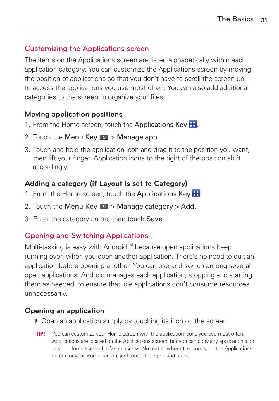 The basics customizing the applications screen, Moving application positions, Adding a category (if layout is set to category) | Opening and switching applications, Opening an application | LG MS910 User Manual | Page 31 / 199