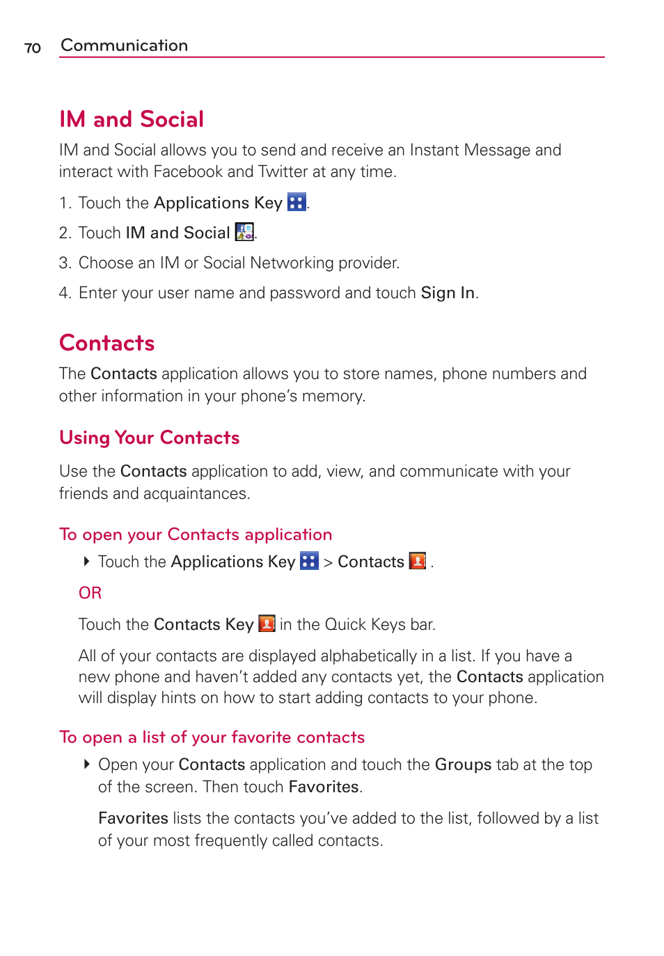 Im and social, Contacts, Using your contacts | LG MS910 User Manual | Page 70 / 199