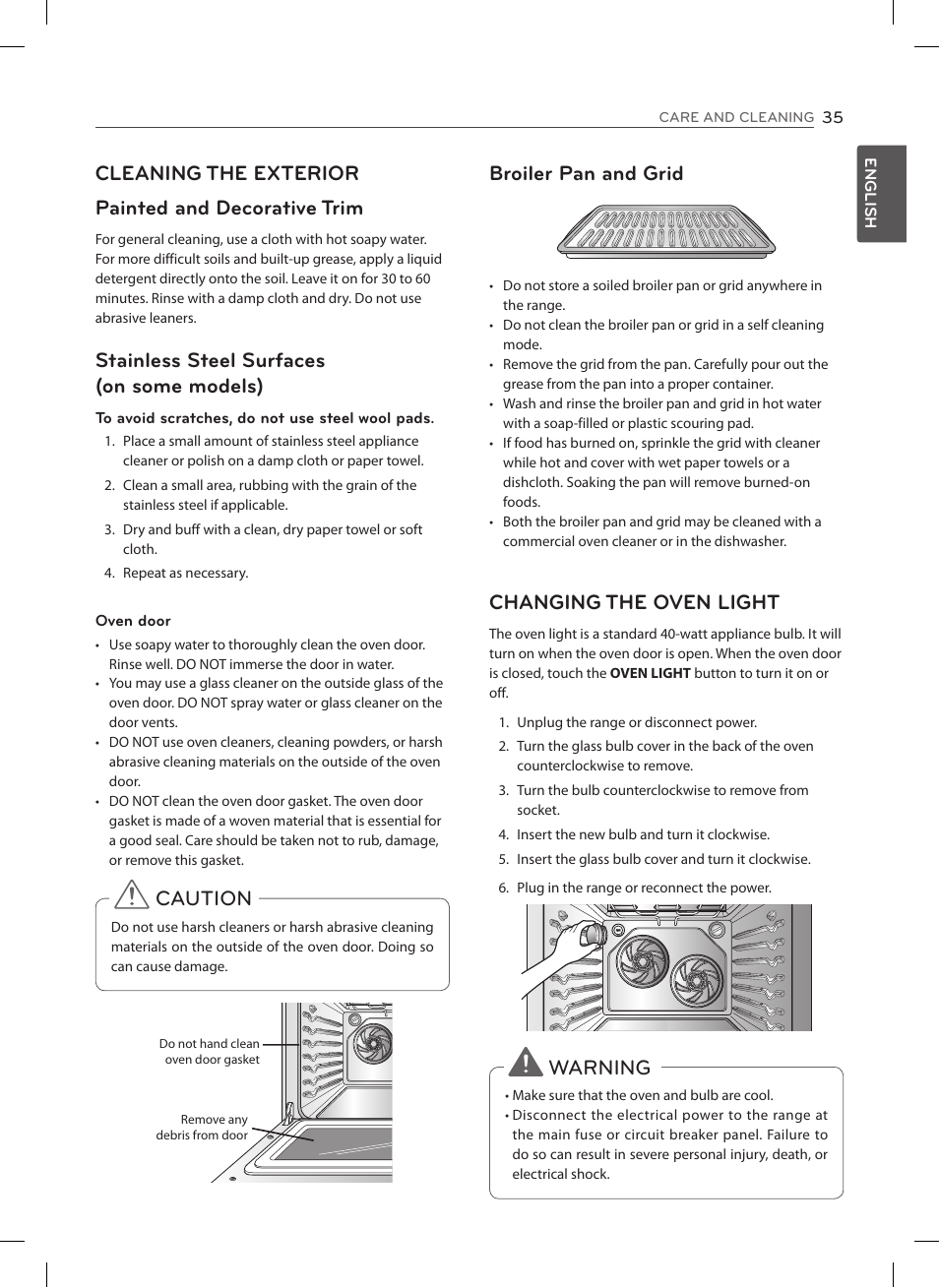 Cleaning the exterior painted and decorative trim, Stainless steel surfaces (on some models), Caution | Broiler pan and grid, Changing the oven light, Warning | LG LSES302ST User Manual | Page 36 / 93