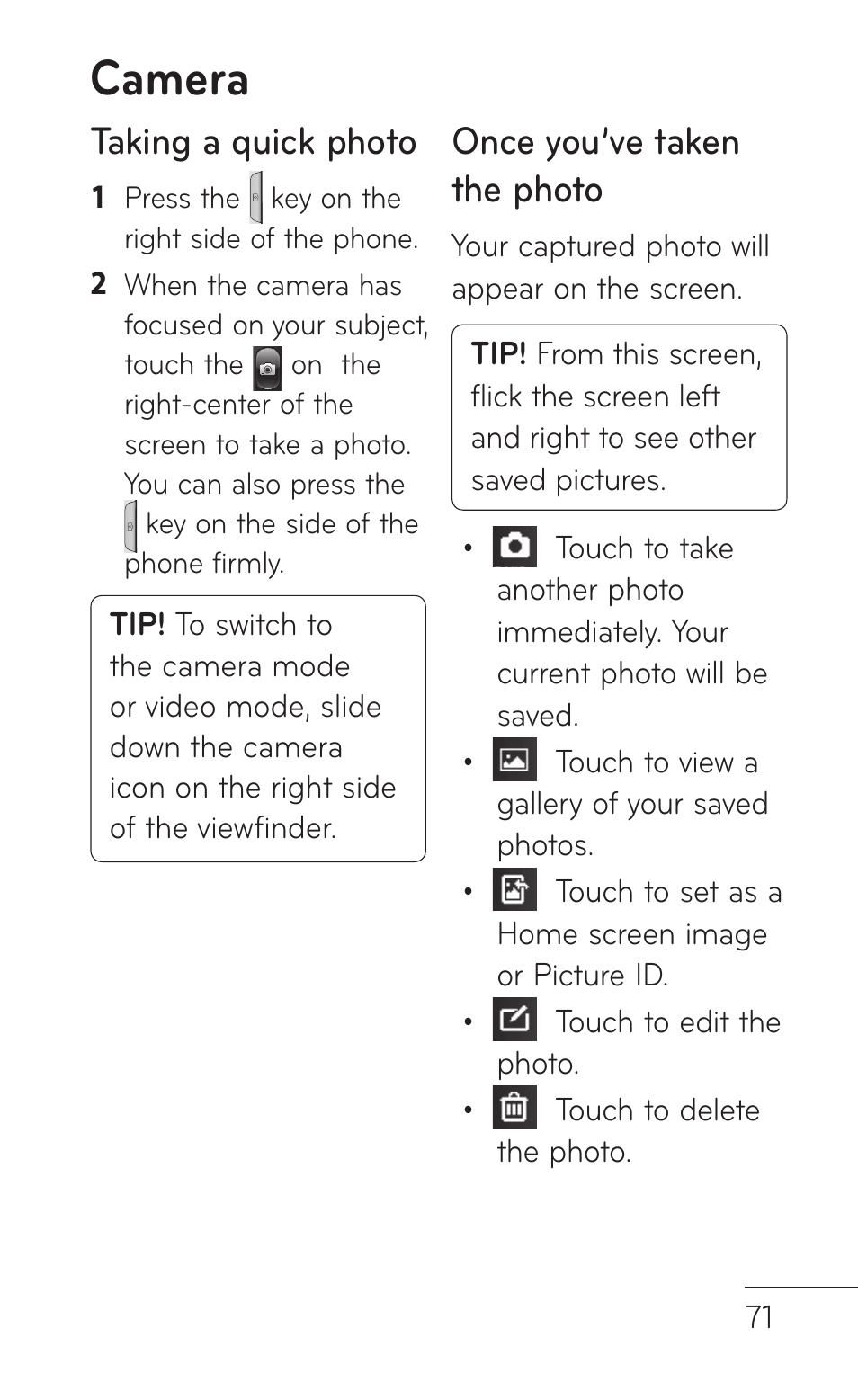 Camera, Taking a quick photo, Once you’ve taken the photo | LG GS505NV User Manual | Page 73 / 253