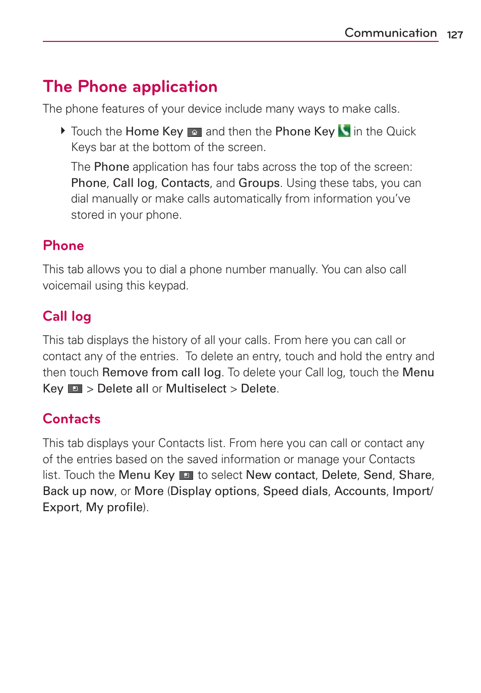 The phone application, Phone, Call log | Contacts | LG VS910 User Manual | Page 129 / 239