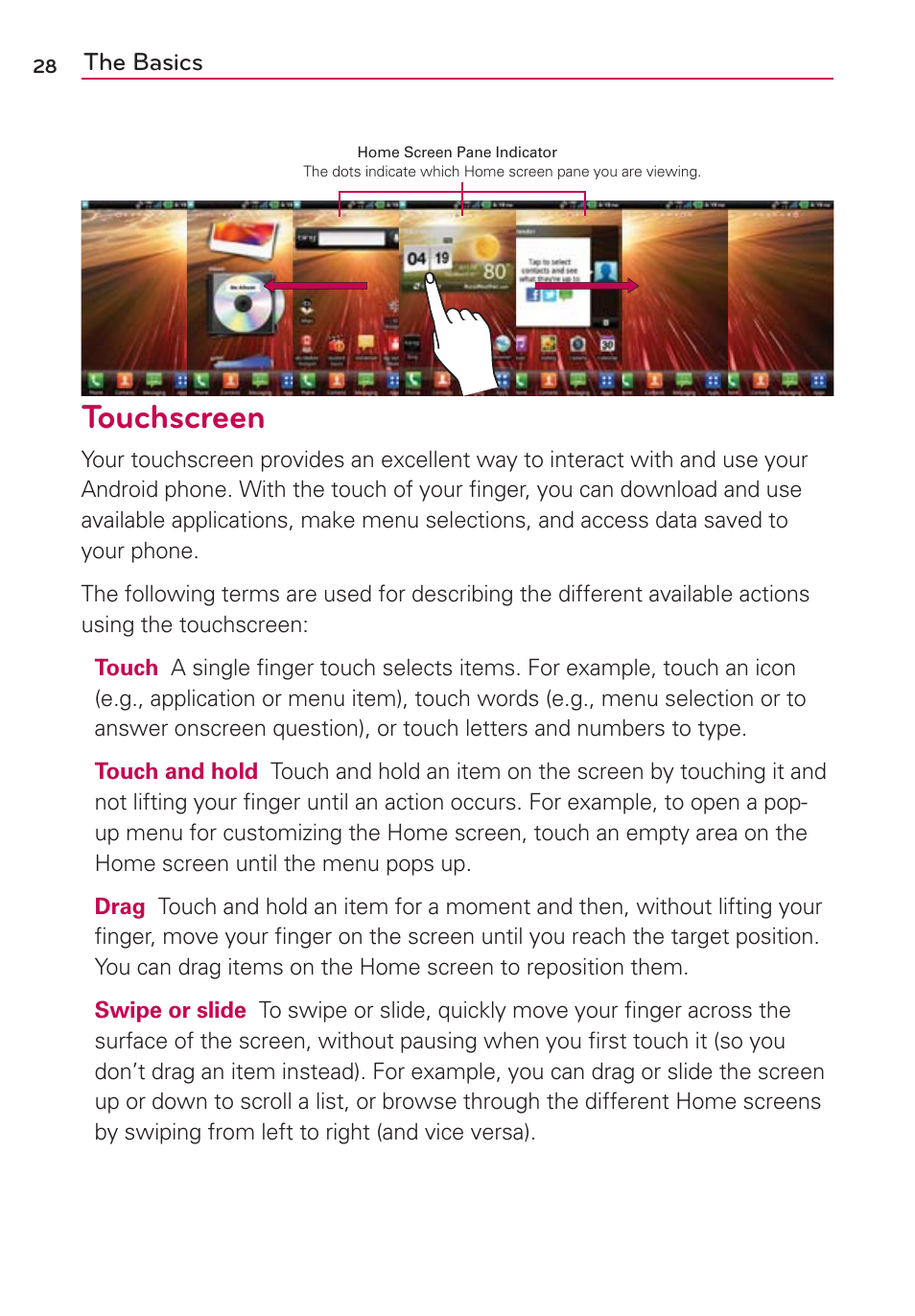 Touchscreen | LG VS910 User Manual | Page 30 / 239