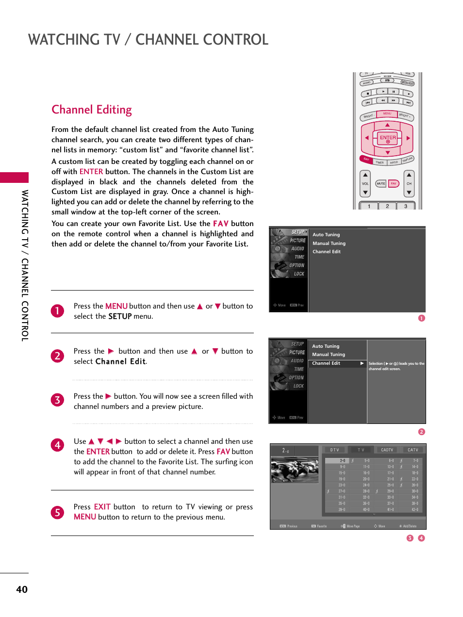 Channel editing, Watching tv / channel control, Watching tv / channel contr ol | Button to select the sseet tu upp menu. press the, Button and then use | LG 60PY3DF-UJ User Manual | Page 42 / 122