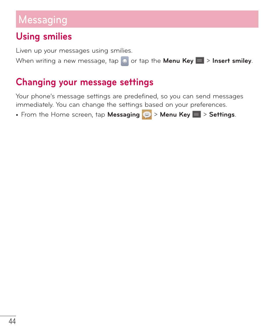 Using smilies, Changing your message settings, Messaging | LG D500 User Manual | Page 45 / 134