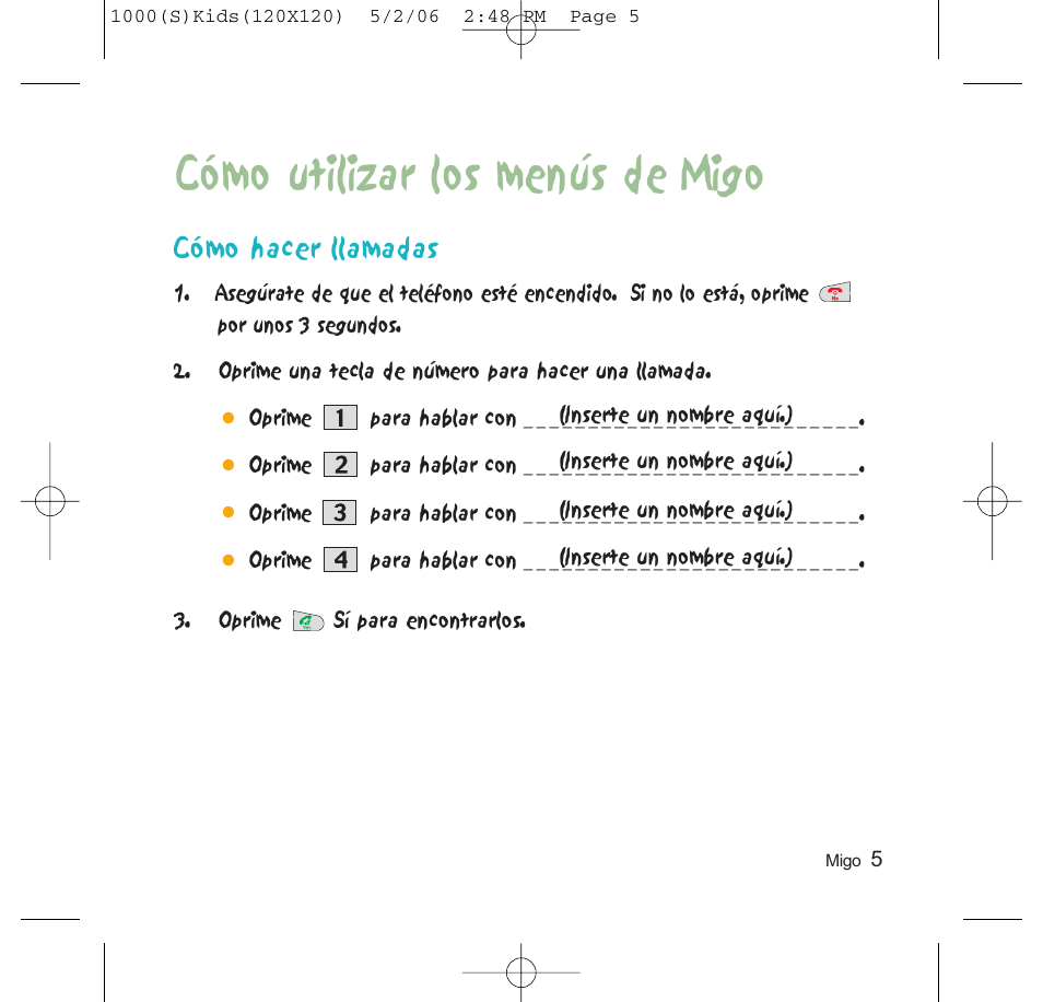 Cómo utilizar los menús de migo, Cómo hacer llamadas | LG VX1000 User Manual | Page 17 / 20