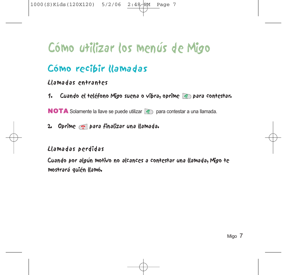 Cómo utilizar los menús de migo, Cómo recibir llamadas | LG VX1000 User Manual | Page 19 / 20