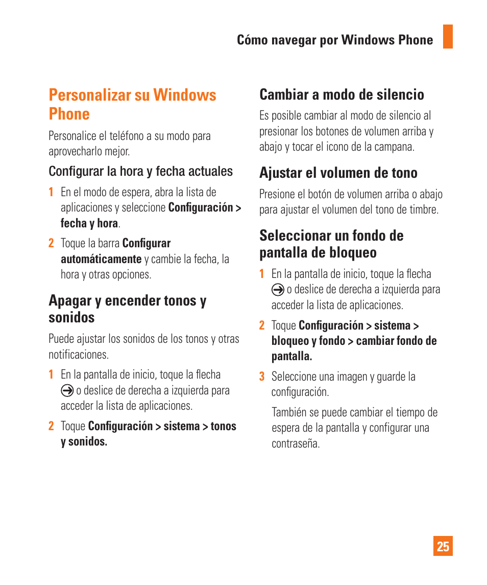 Personalizar su windows phone, Apagar y encender tonos y sonidos, Cambiar a modo de silencio | Ajustar el volumen de tono, Seleccionar un fondo de pantalla de bloqueo | LG LGC900 User Manual | Page 143 / 244