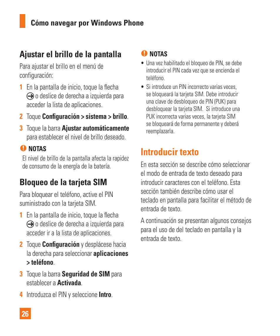 Introducir texto, Ajustar el brillo de la pantalla, Bloqueo de la tarjeta sim | LG LGC900 User Manual | Page 144 / 244