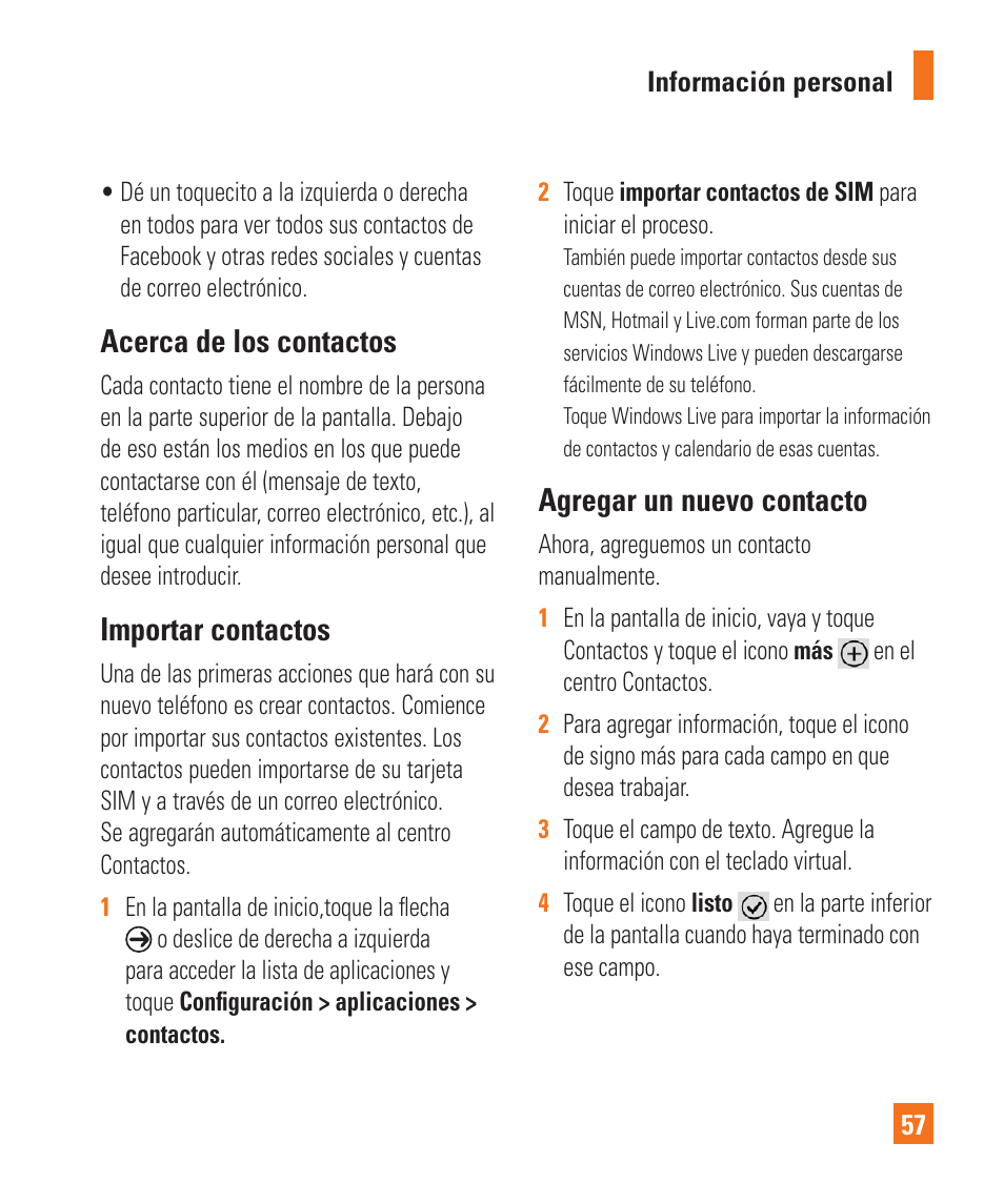 Acerca de los contactos, Importar contactos, Agregar un nuevo contacto | LG LGC900 User Manual | Page 175 / 244