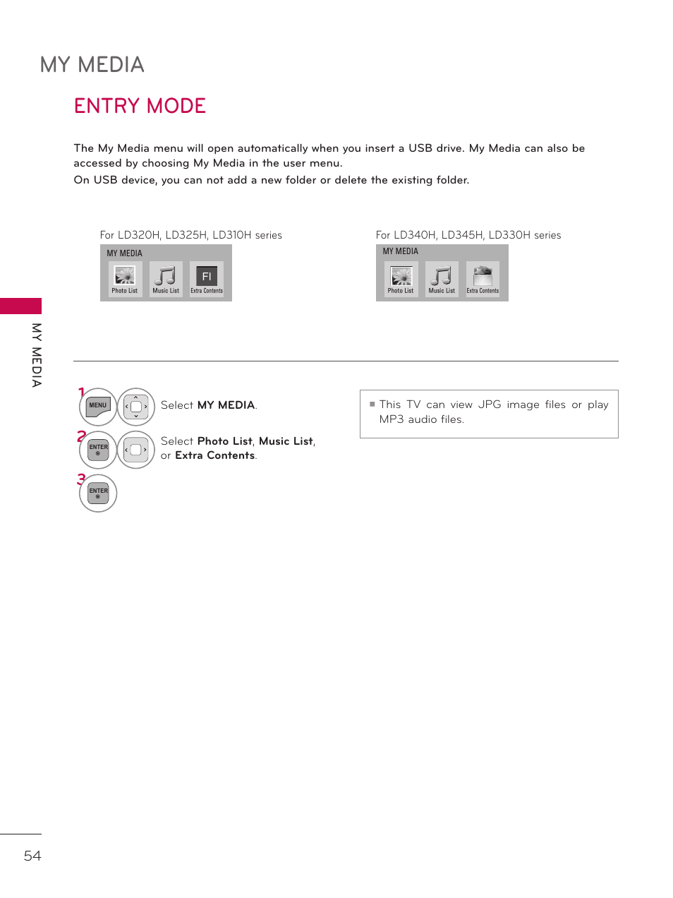 Entry mode, My media | LG 32LD320H User Manual | Page 54 / 267