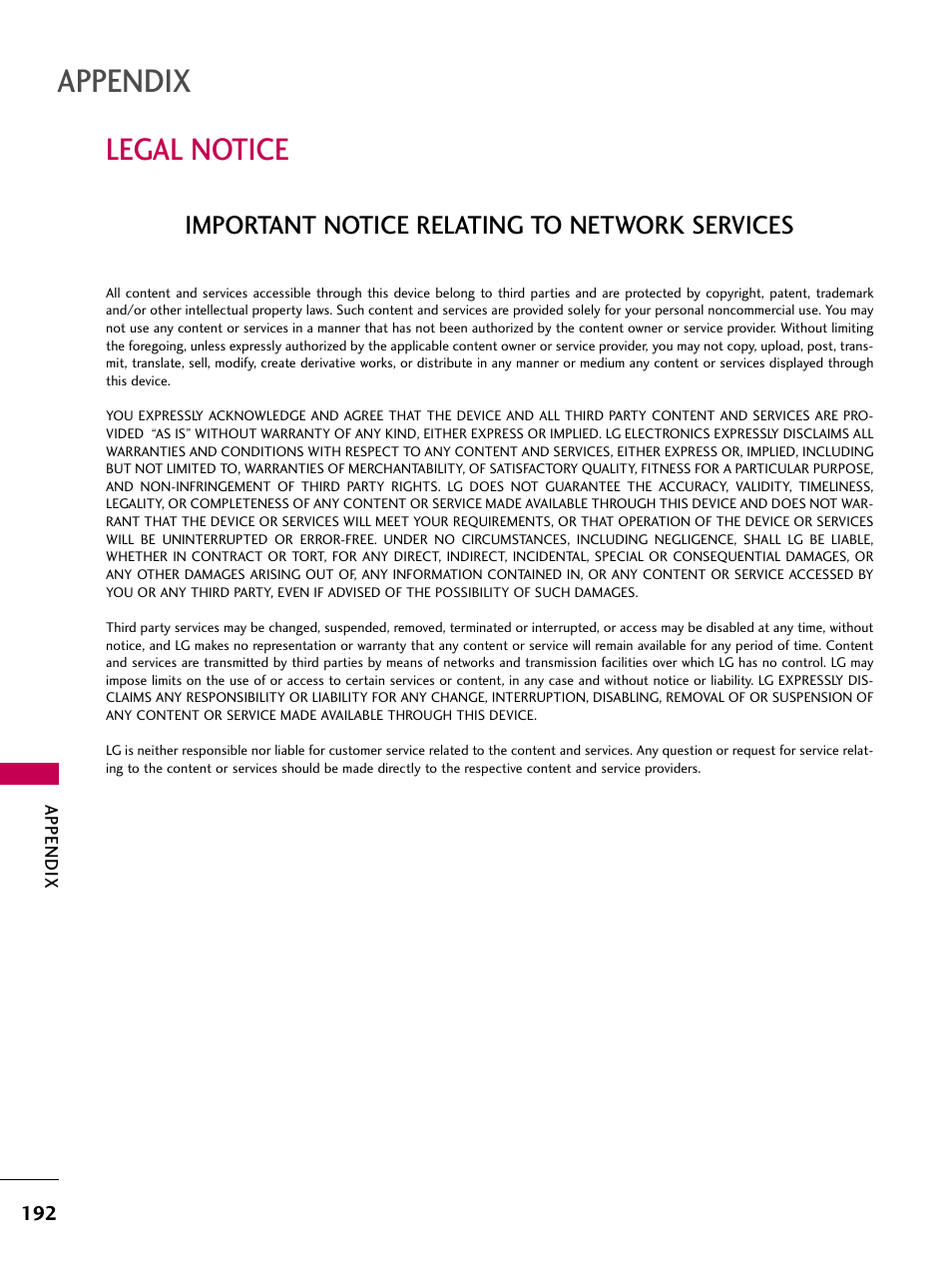 Legal notice, Appendix, Important notice relating to network services | LG 47LH50 User Manual | Page 192 / 194