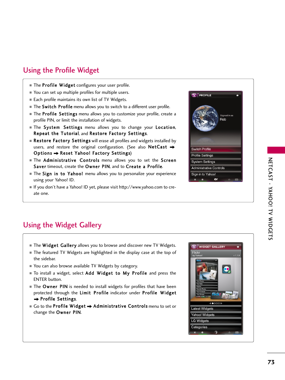 Using the profile widget, Using the widget gallery, Netcas t - yahoo! tv widgets | LG 47LH50 User Manual | Page 73 / 194