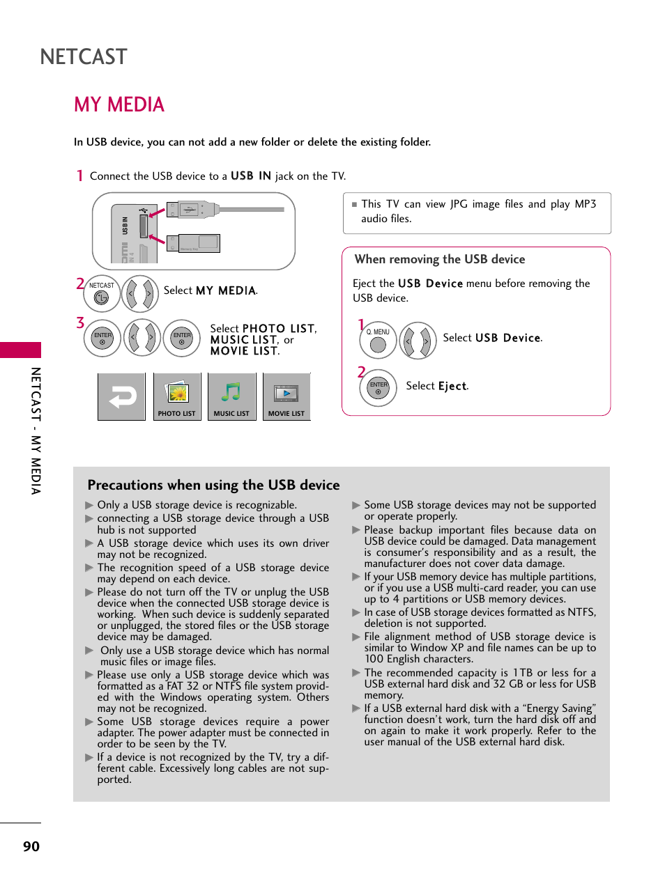 My media, Netcast, Precautions when using the usb device | Netcas t - my media, When removing the usb device | LG 47LH50 User Manual | Page 90 / 194