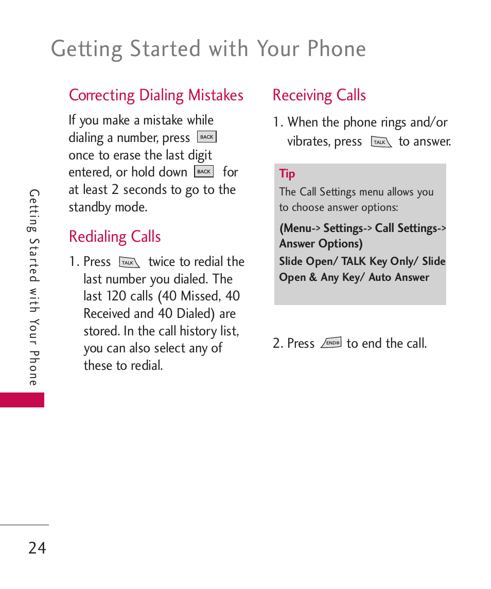 Correcting dialing mistakes, Redialing calls, Receiving calls | Getting started with your phone | LG LG370 User Manual | Page 26 / 119