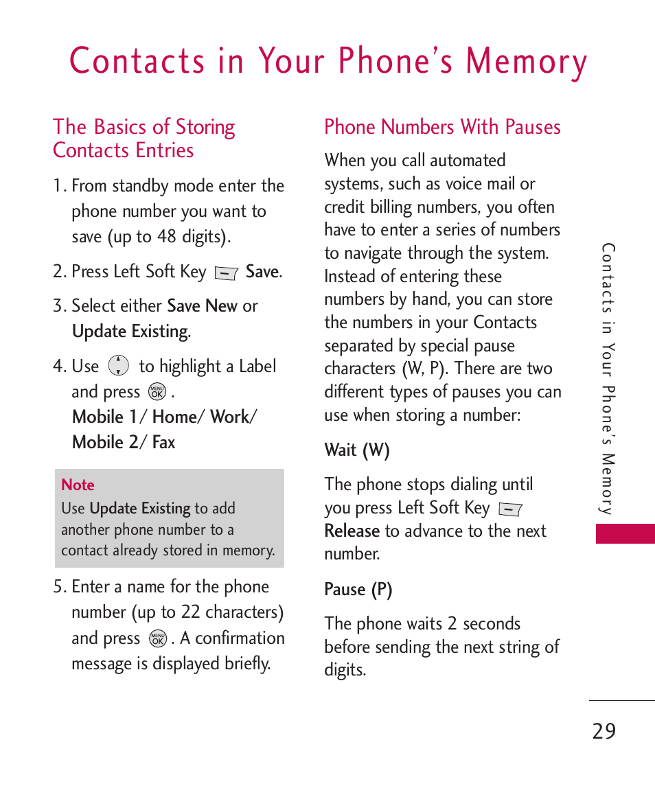 Contacts in your phone’s memory, The basics of storing contacts entries, Phone numbers with pauses | LG LG370 User Manual | Page 31 / 119