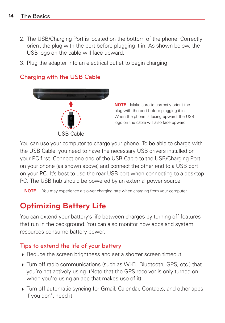 Optimizing battery life, The basics, Charging with the usb cable | Tips to extend the life of your battery | LG LGVS876 User Manual | Page 16 / 226