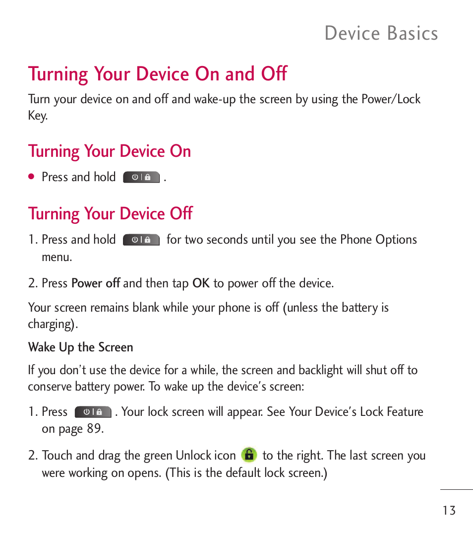 Turning your device on and off, Turning your device on and off 13, Device basics | Turning your device on, Turning your device off | LG LGL55C User Manual | Page 15 / 506