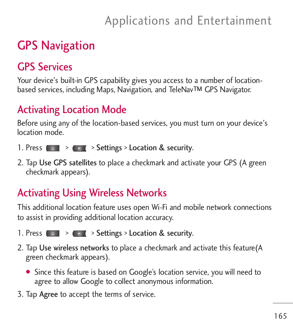 Gps navigation, Applications and entertainment, Gps services | Activating location mode, Activating using wireless networks | LG LGL55C User Manual | Page 167 / 506