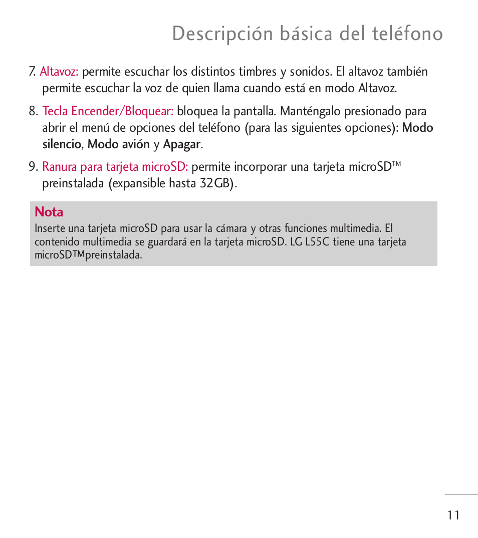 Descripción básica del teléfono | LG LGL55C User Manual | Page 253 / 506