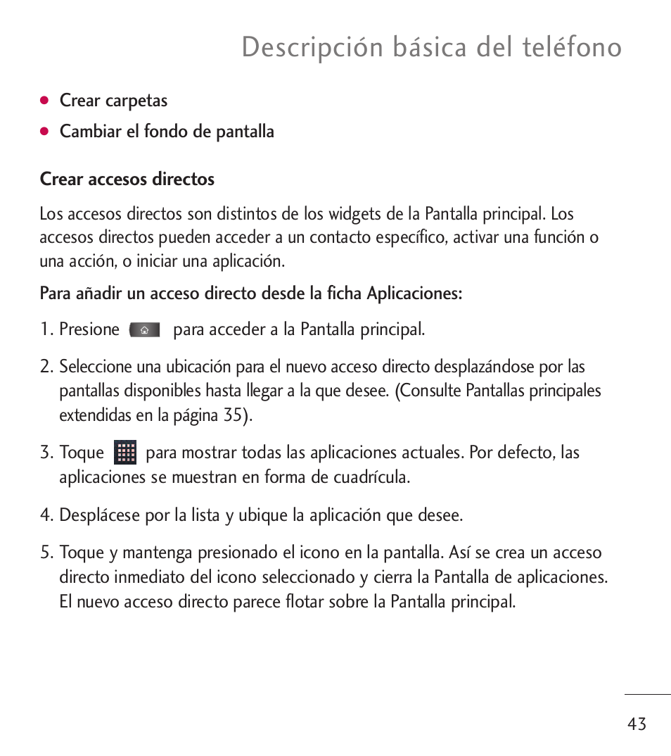 Descripción básica del teléfono | LG LGL55C User Manual | Page 285 / 506